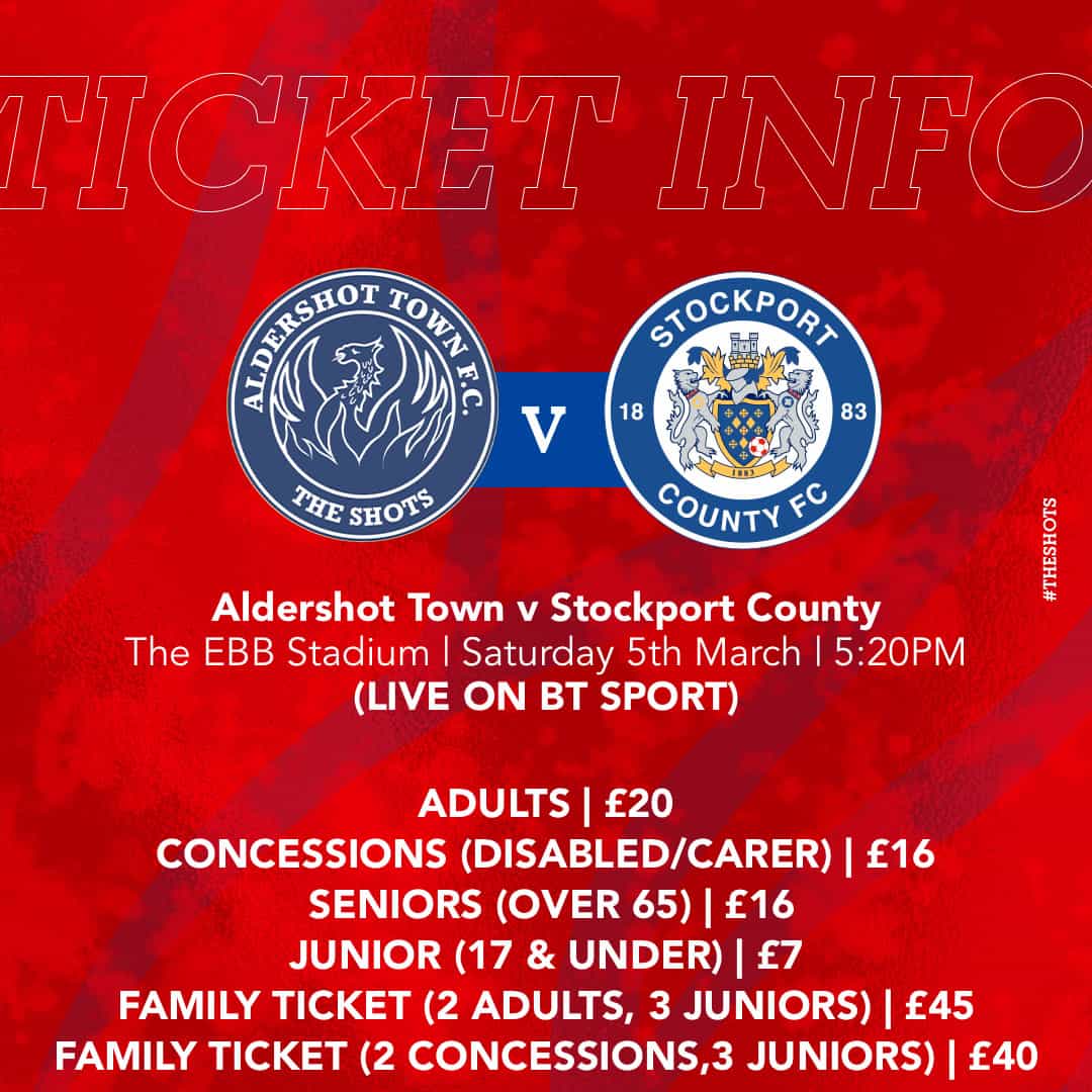 TICKET INFORMATION Stockport County (H) Aldershot Town FC