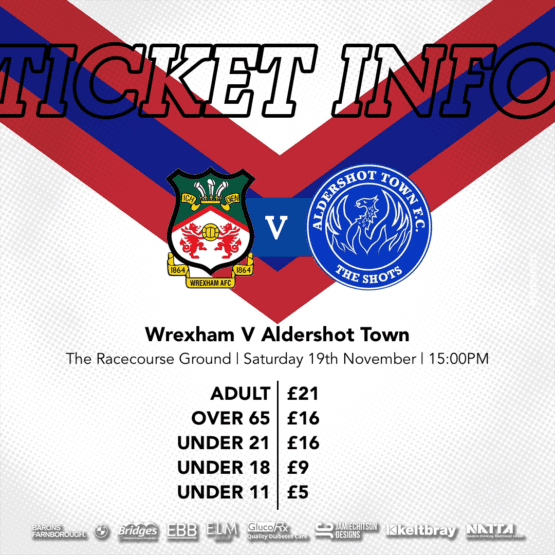 TICKET INFO Wrexham vs Shots Aldershot Town FC