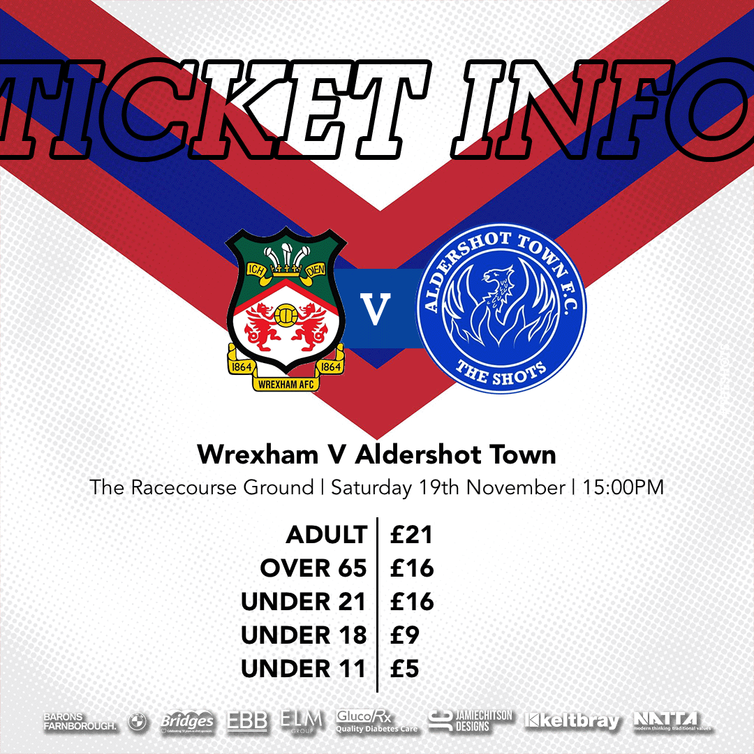 TICKET INFO Wrexham vs Shots  Aldershot Town FC